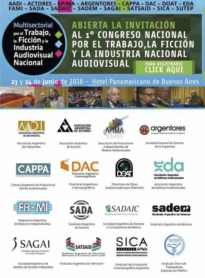 1° Congreso Nacional por el Trabajo, la Ficción y la Industria Nacional Audiovisual
