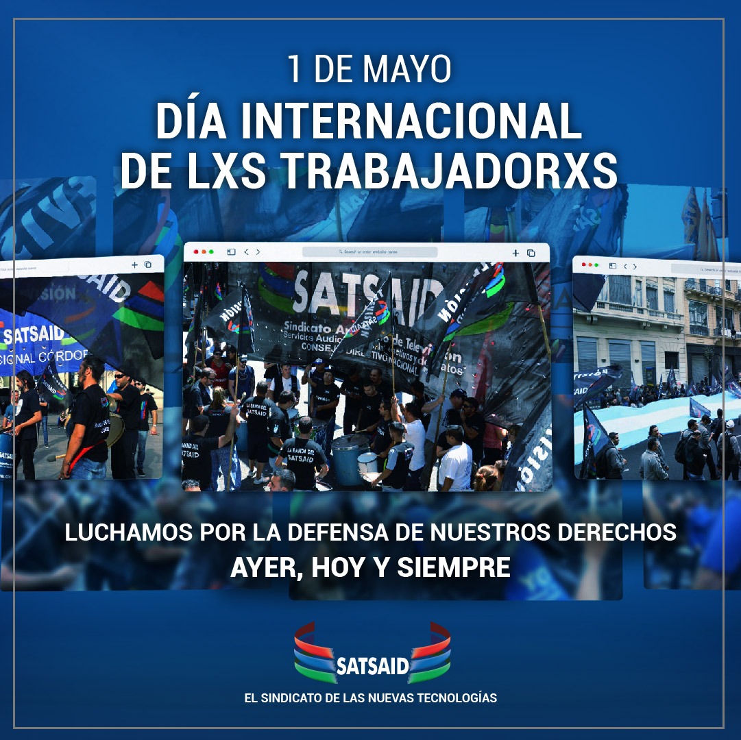 1 de Mayo – Día Internacional de lxs Trabajadorxs