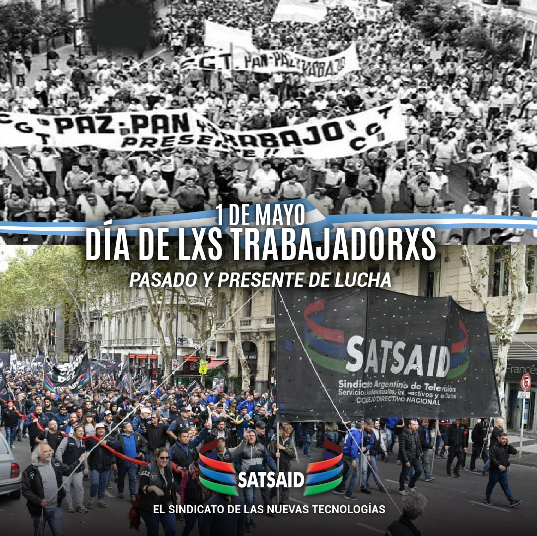 1 DE MAYO – DÍA DE LXS TRABAJADORXS