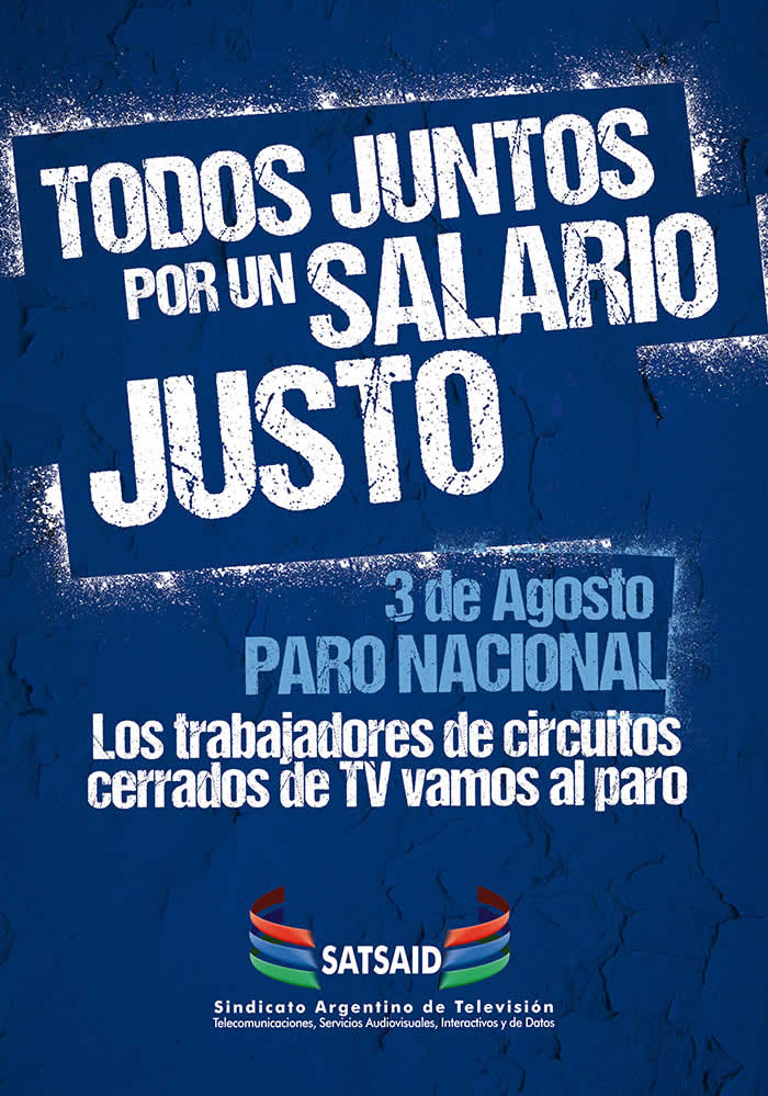 3 de agosto – Paro nacional de trabajadores de circuitos cerrados de TV