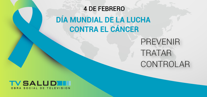 4 DE FEBRERO – DÍA MUNDIAL CONTRA EL CÁNCER