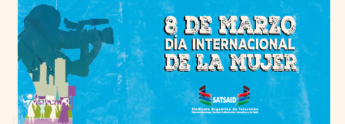 8 de Marzo, Día Internacional de la Mujer