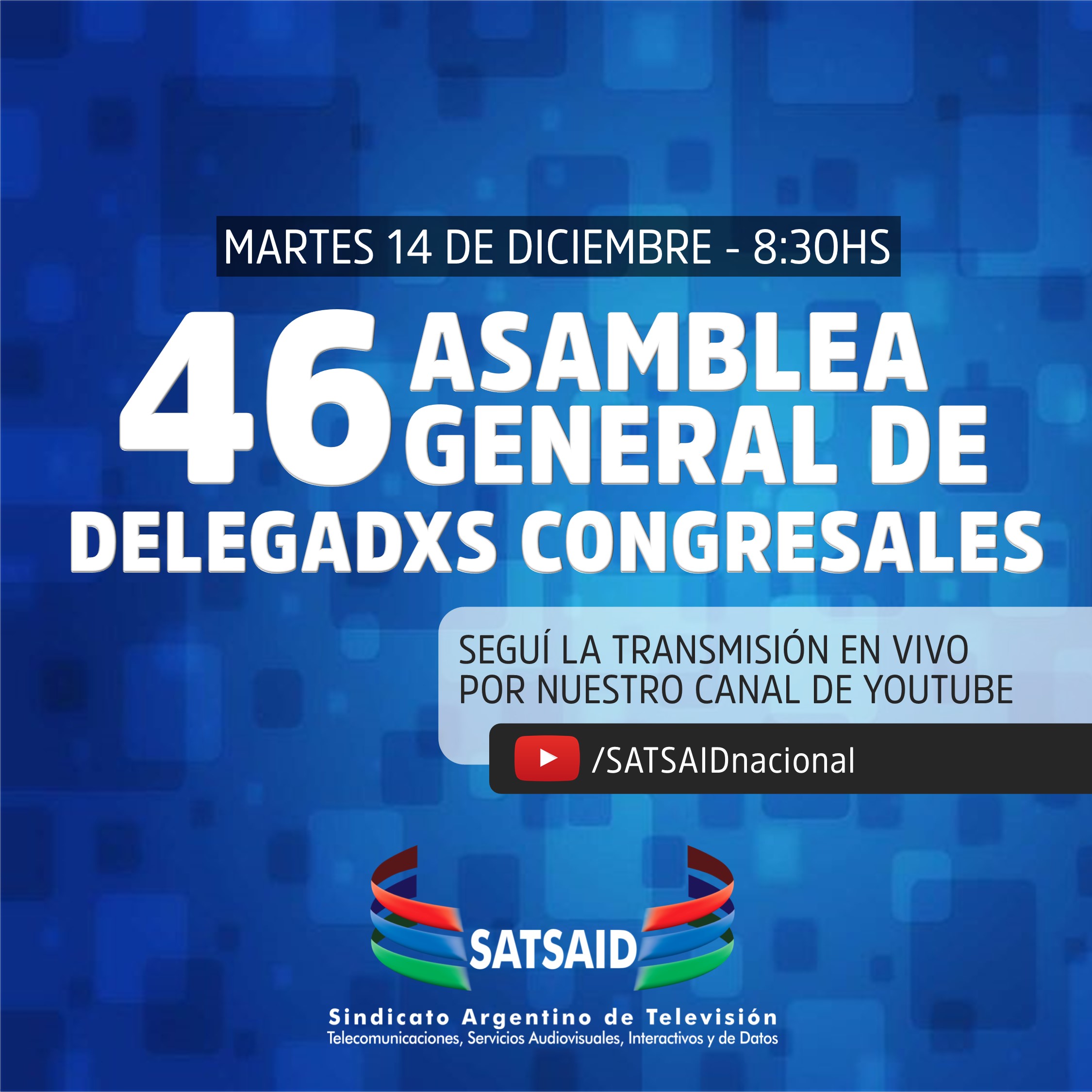 COMIENZA EL 46 CONGRESO DEL SATSAID 