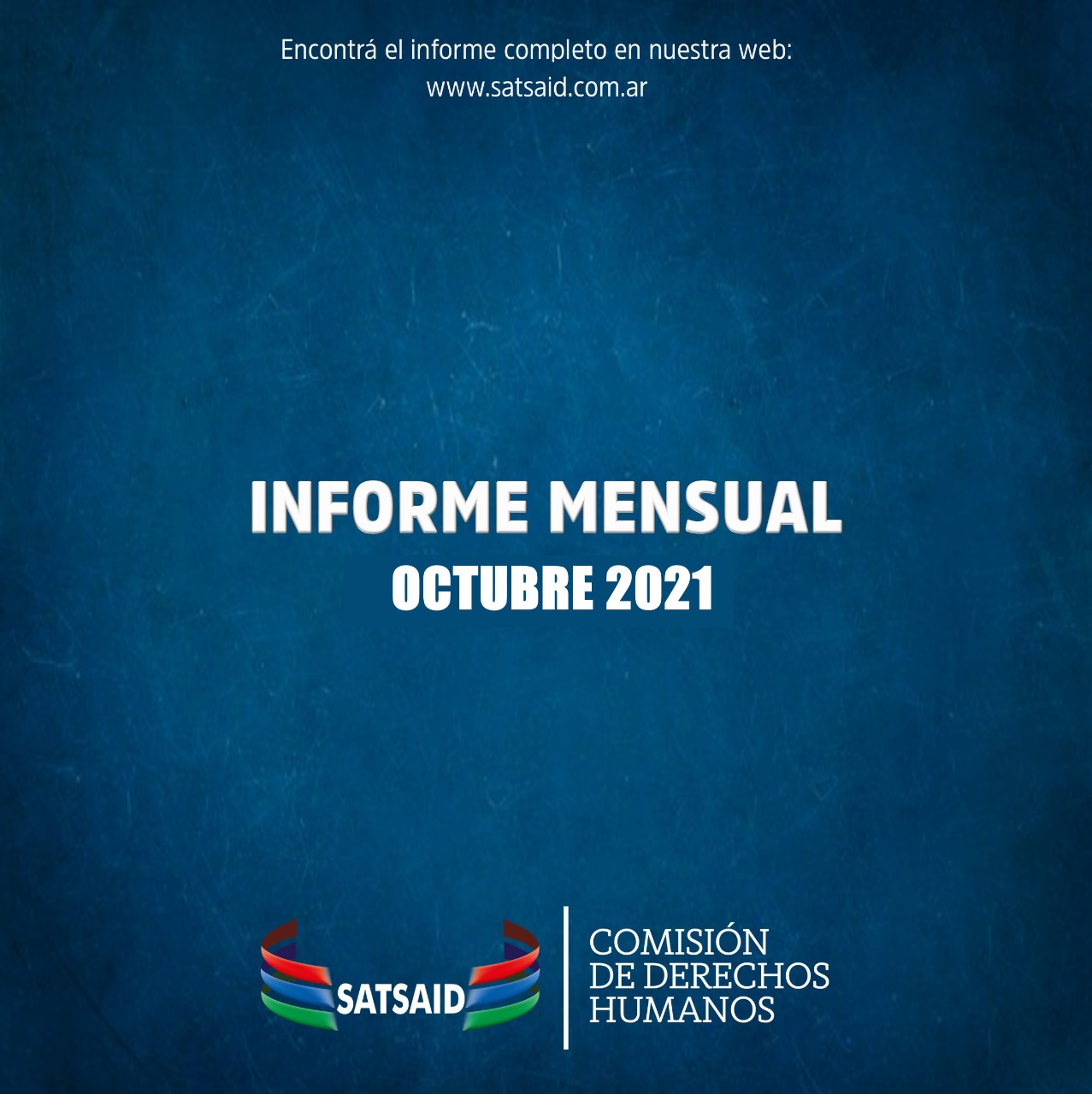 COMISIÓN DE DERECHOS HUMANOS DEL SATTSAID INFORME OCTUBRE 2021