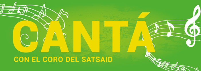 Comienza el coro del SATSAID