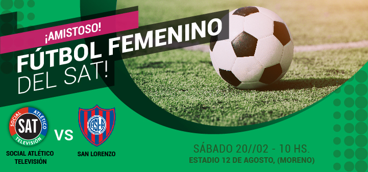 EL EQUIPO FEMENINO DEL SAT JUEGA CONTRA SAN LORENZO