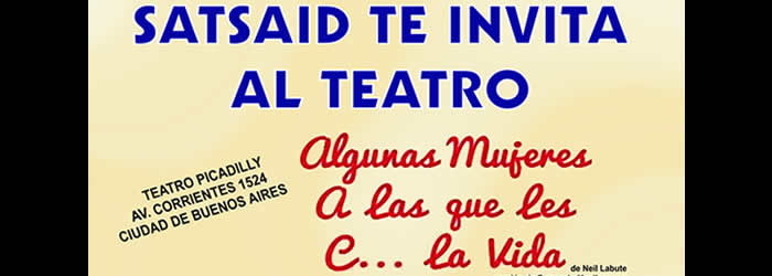 EL SATSAID TE INVITA AL TEATRO