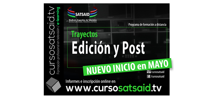 Edición y Post: Nuevo inicio en mayo