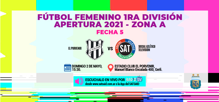 FÚTBOL FEMENINO: EL SAT BUSCARÁ LA PRIMERA VICTORIA ANTE EL PORVENIR