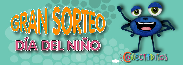 GRAN SORTEO DÍA DEL NIÑO 2013