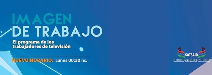 Imagen de Trabajo, lunes 22 de mayo