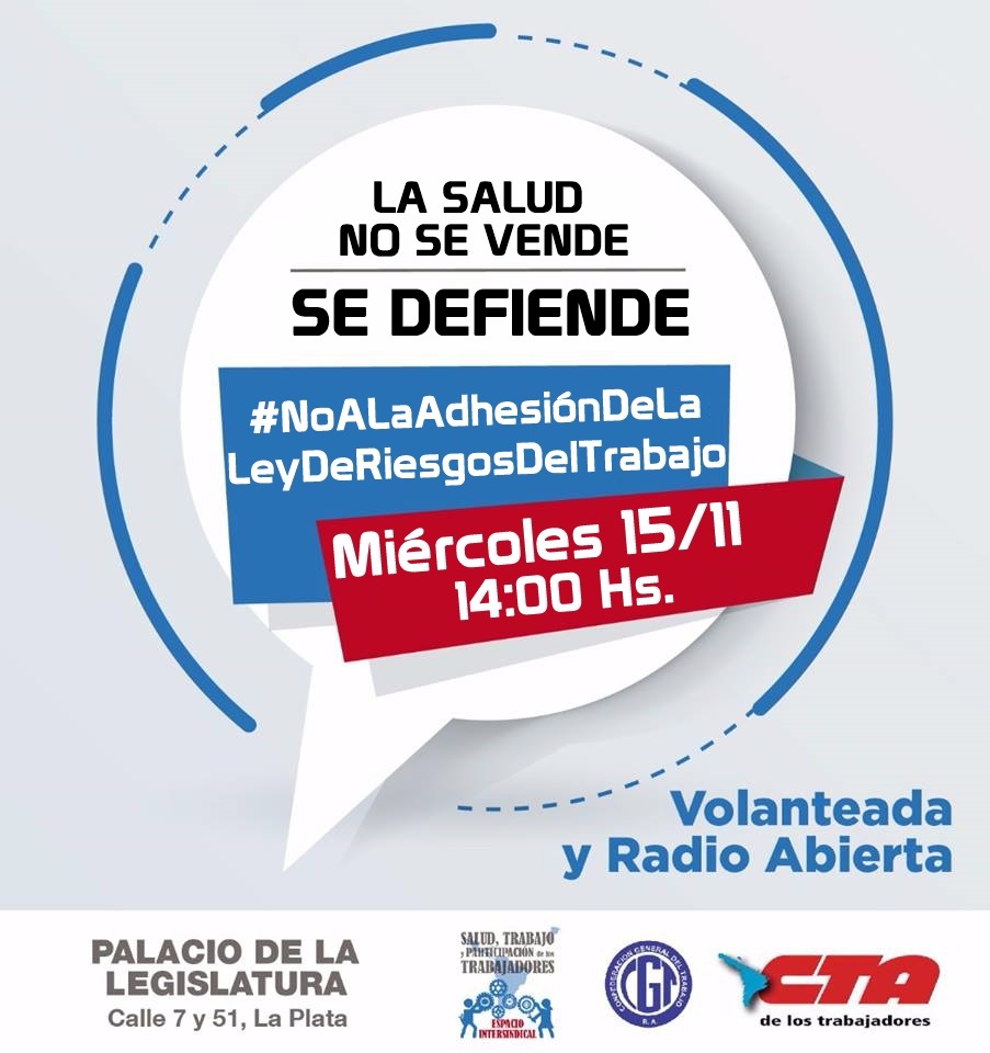 En Provincia de Buenos Aires, no a la adhesión de la Ley de Riesgos del Trabajo