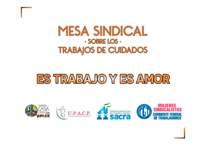 MUJERES SINDICALISTAS: PRESENTAN LA MESA SINDICAL SOBRE LOS TRABAJOS DE CUIDADO