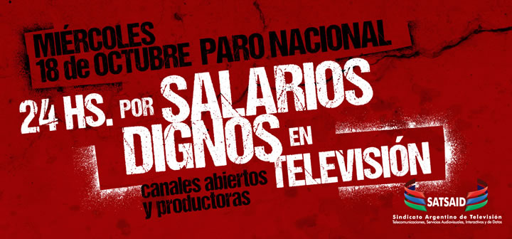 Miércoles 18 de Octubre, Paro Nacional