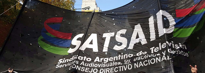 SATSAID movilizado en defensa del trabajo y el salario