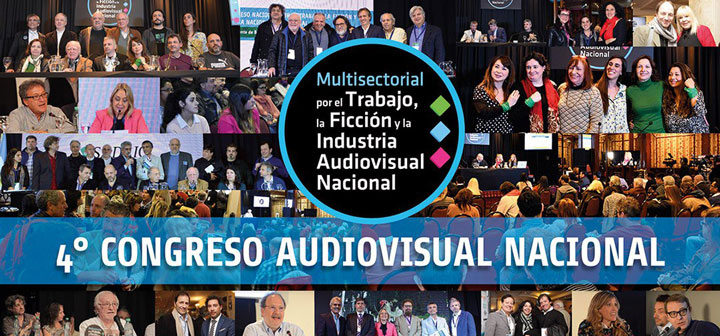 Se viene el 4°Congreso Audiovisual Nacional. ¡No te quedes afuera!