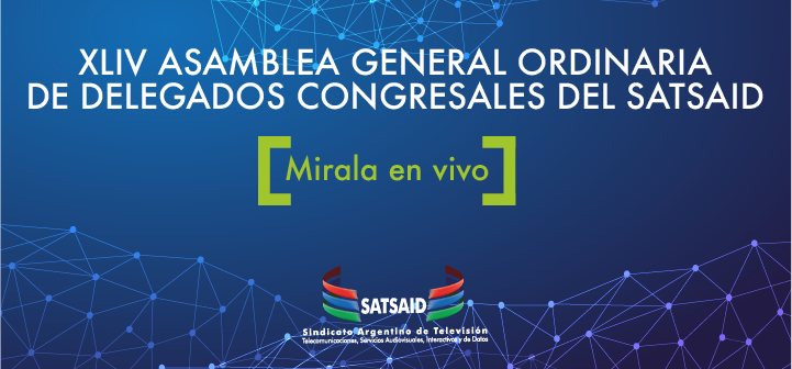 Transmisión en vivo – Congreso SATSAID