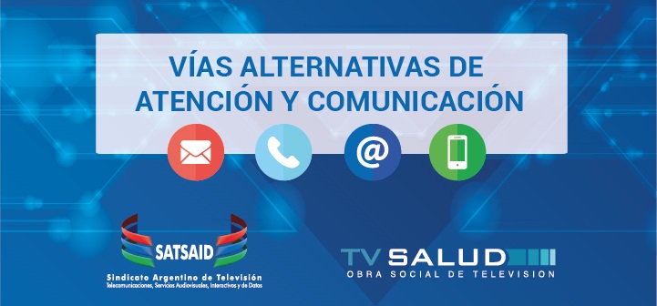 Vías alternativas de atención y comunicación