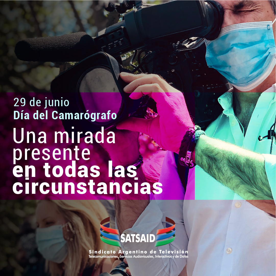 ¡SALUDAMOS A LXS COMPAÑERXS CAMARÓGRAFXS EN SU DÍA!