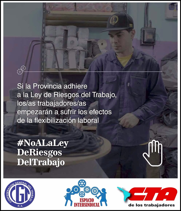 No a la Ley de Riesgos del Trabajo