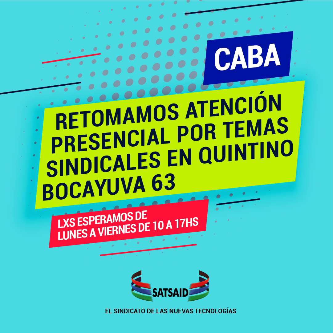 <strong></noscript>EL SATSAID RETOMA LA ATENCIÓN PRESENCIAL PARA TEMAS SINDICALES EN CABA</strong>