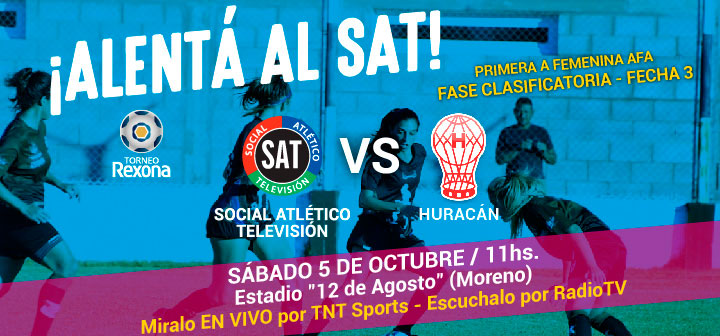 ¡ALENTÁ AL SAT VS HURACÁN!