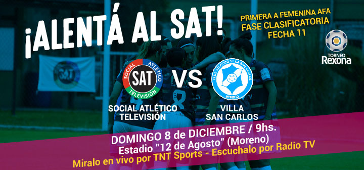 ¡ALENTÁ AL SAT VS VILLA SAN CARLOS!