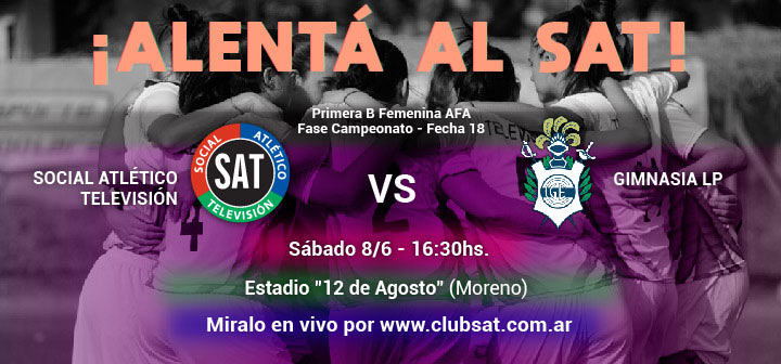¡ALENTÁ AL SAT VS. GIMNASIA!