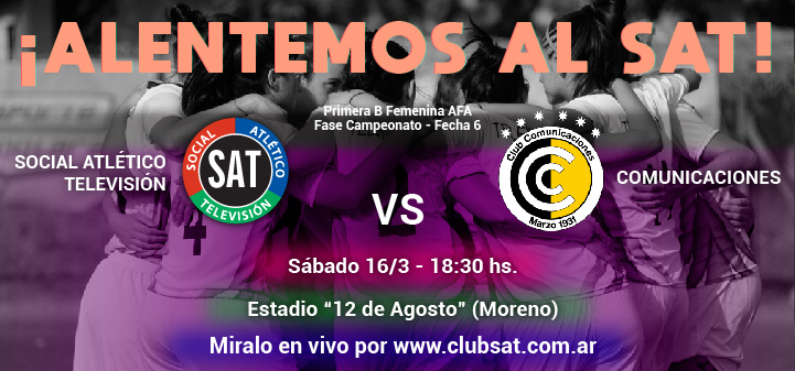 ¡Alentá al SAT vs. Comunicaciones!