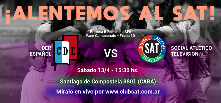 ¡Alentá al SAT vs. DEP. ESPAÑOL!