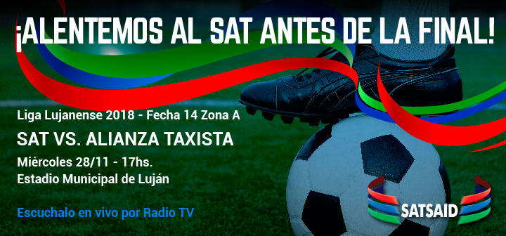 ¡Alentemos al SAT antes de la final!