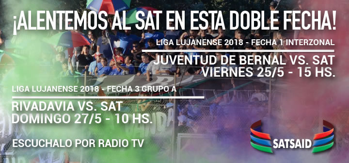 ¡Alentemos al SAT en esta doble fecha!