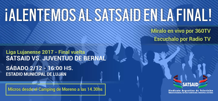 ¡Alentemos al SATSAID en la final!