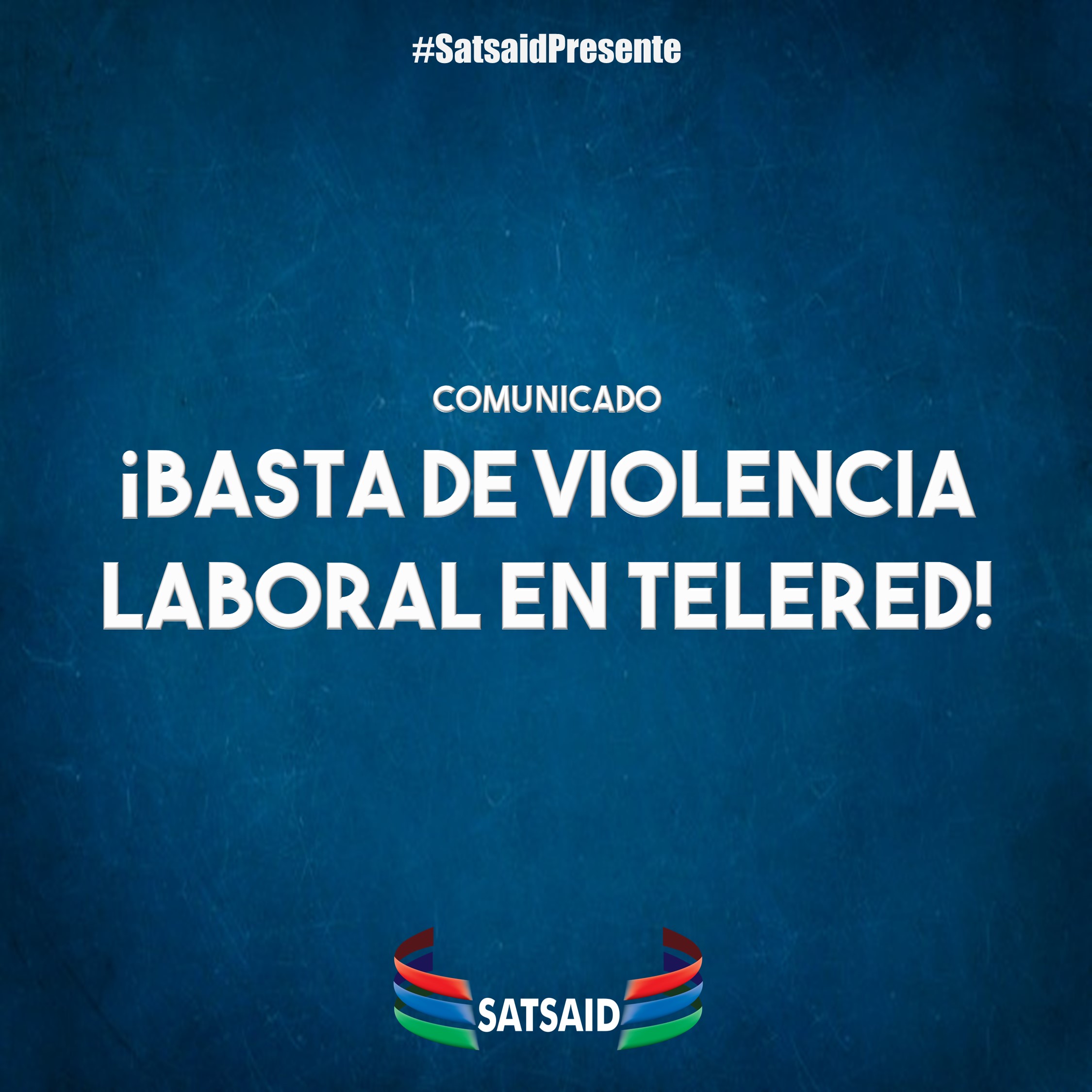 ¡BASTA DE VIOLENCIA LABORAL EN TELERED!