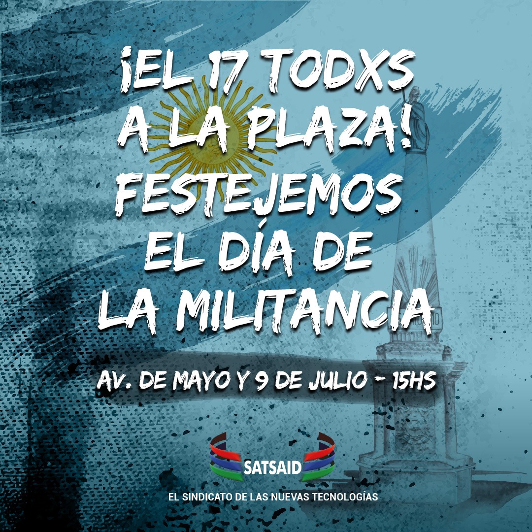 ¡MAÑANA TODXS A LA PLAZA POR EL DÍA DE LA MILITANCIA!