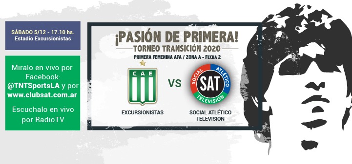 ¡PASIÓN DE PRIMERA! SAT VS EXCURSIONISTAS