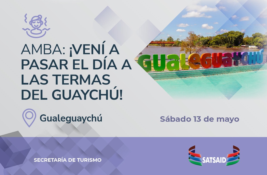 AMBA: ¡VENÍ A PASAR EL DÍA A LAS TERMAS DEL GUAYCHÚ!