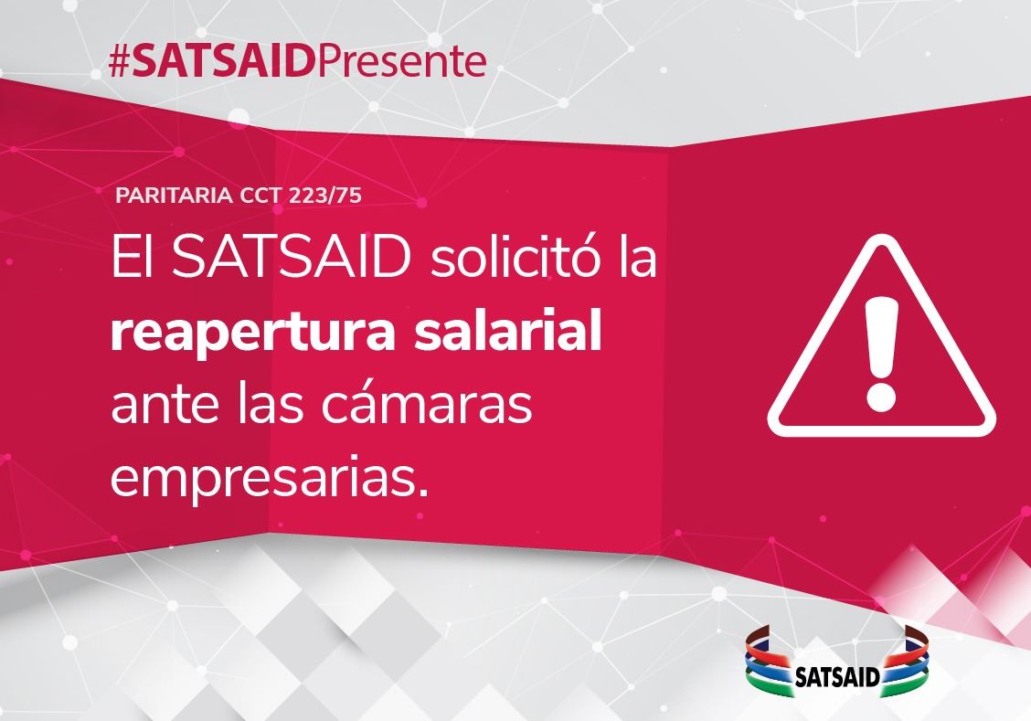 EL SATSAID SOLICITÓ A ATVC UN REAJUSTE DEL 21% PARA LA PARITARIA 2022-23 Y UN 26% PARA EL PRIMER TRIMESTRE DE LA NUEVA PARITARIA 2023-2024