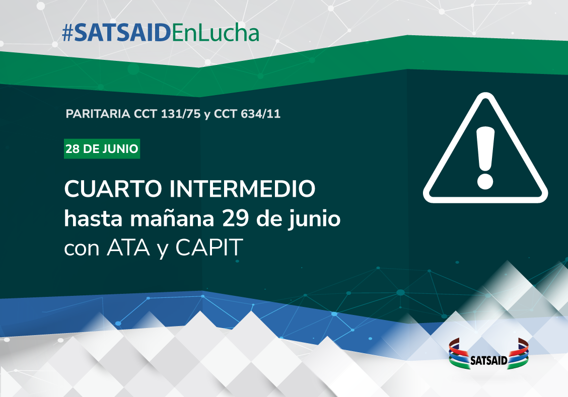 PARITARIA CON ATA Y CAPIT: CUARTO INTERMEDIO HASTA MAÑANA 