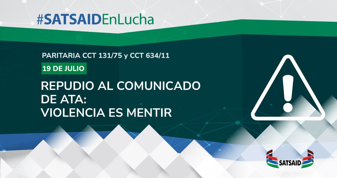 REPUDIO AL COMUNICADO DE ATA: VIOLENCIA ES MENTIR