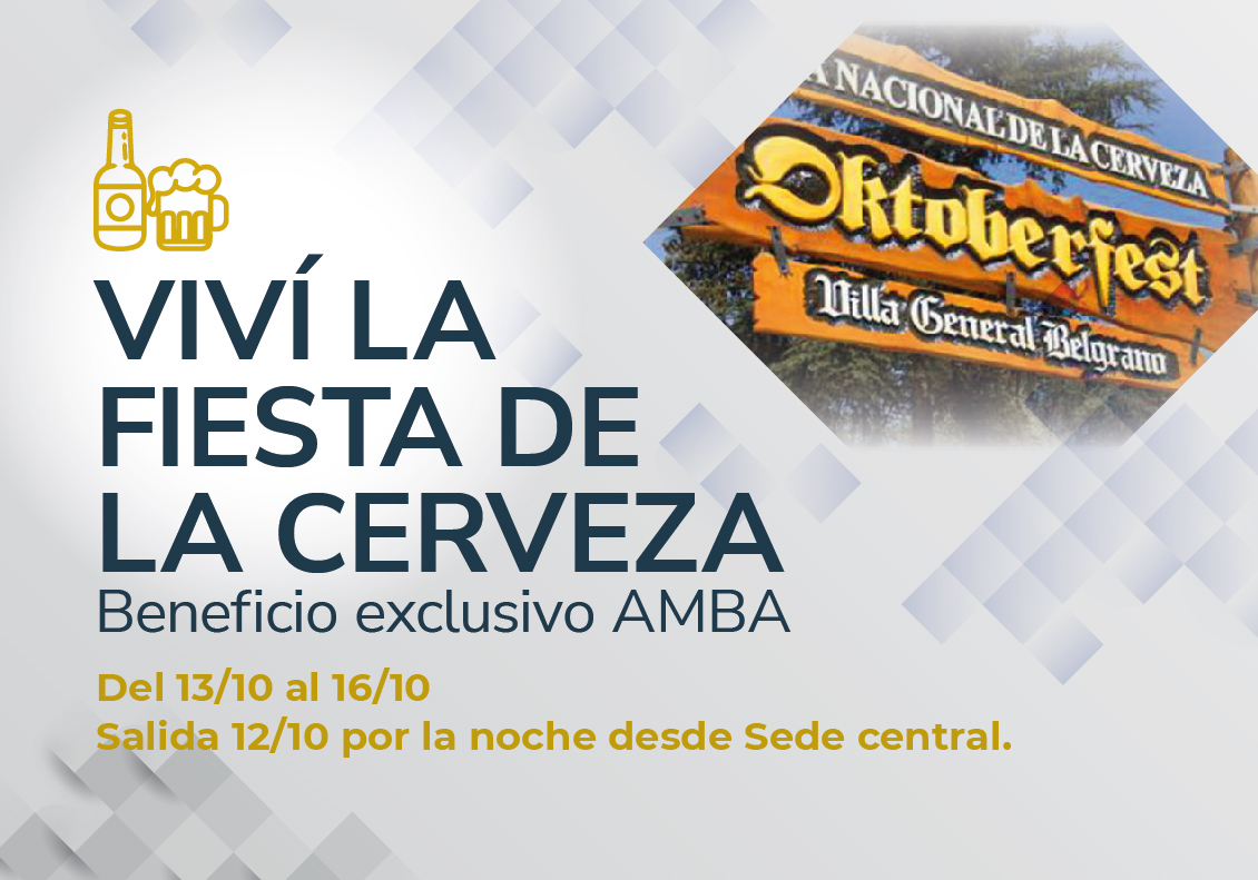 AMBA: ¡VIVÍ LA FIESTA DE LA CERVEZA EN VILLA GENERAL BELGRANO! 