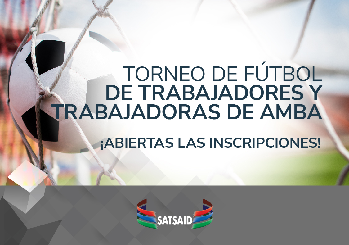 AMBA: TORNEO DE FÚTBOL DE TRABAJADORES Y TRABAJADORAS DEL SATSAID ¡ABIERTAS LAS INSCRIPCIONES! 