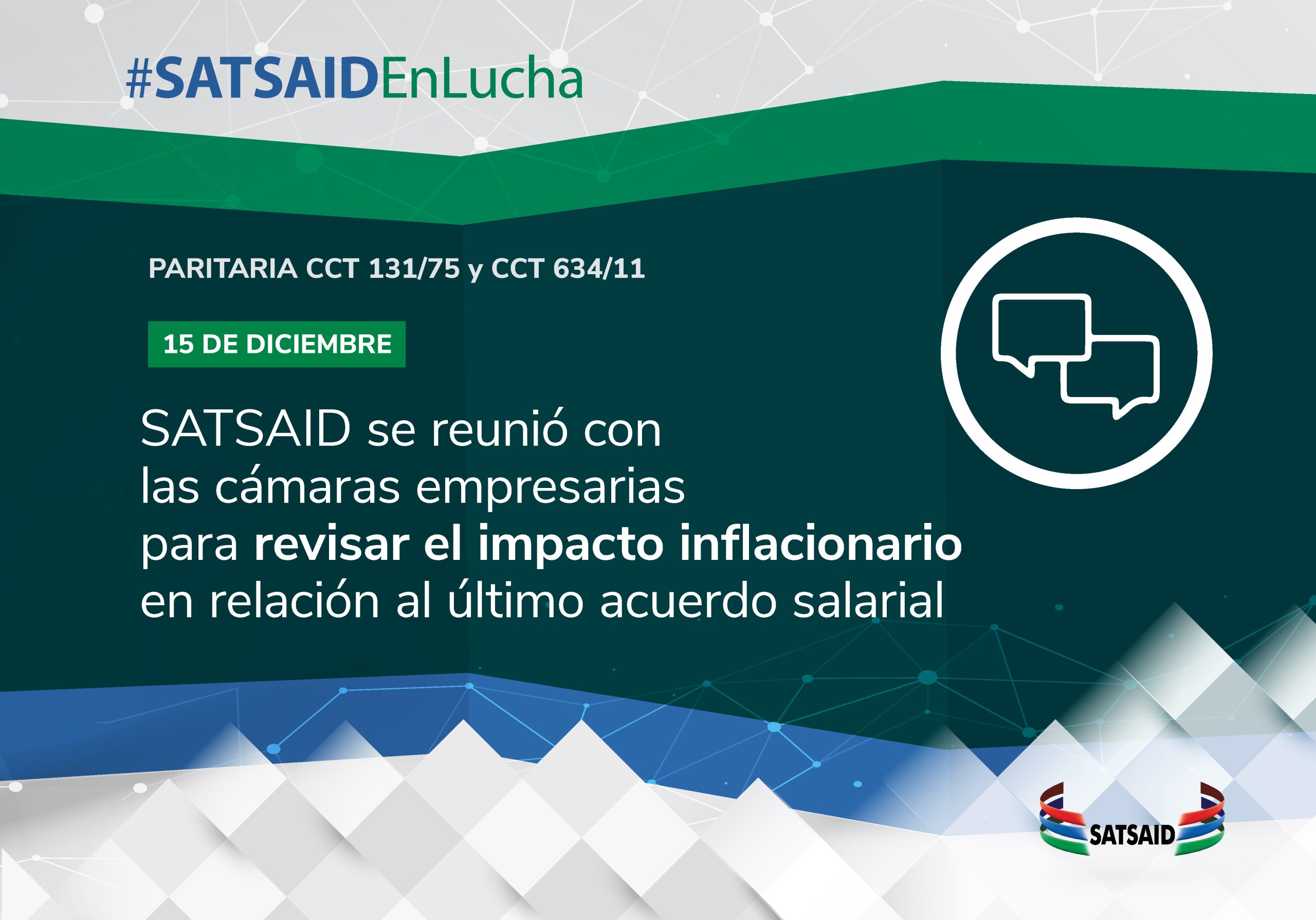 SATSAID SE REUNIÓ CON LAS CÁMARAS EMPRESARIAS PARA REVISAR EL IMPACTO INFLACIONARIO EN RELACION AL ÚLTIMO ACUERDO SALARIAL 