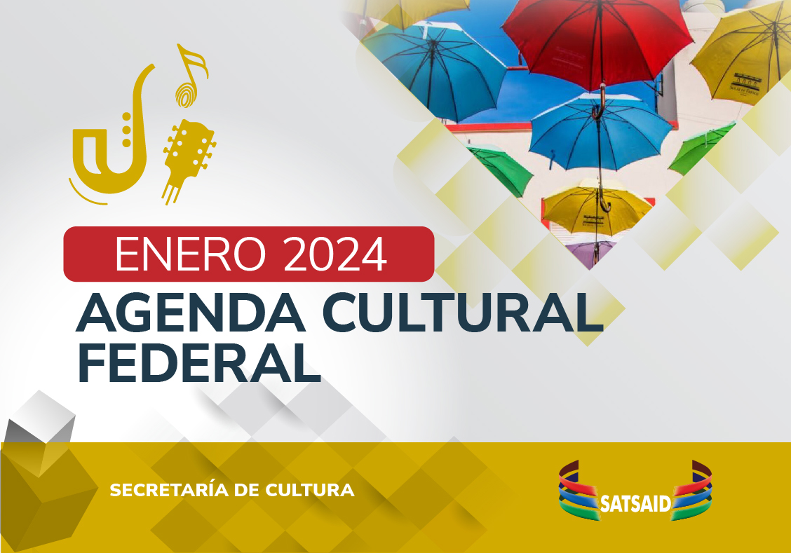 AGENDA CULTURAL FEDERAL – ENERO 2024 