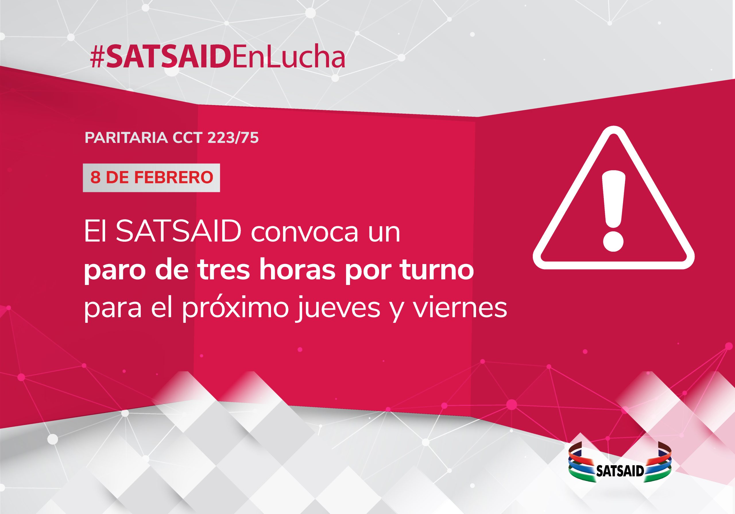 EL SATSAID CONVOCA A UN PARO DE TRES HORAS POR TURNO PARA EL PRÓXIMO JUEVES Y VIERNES