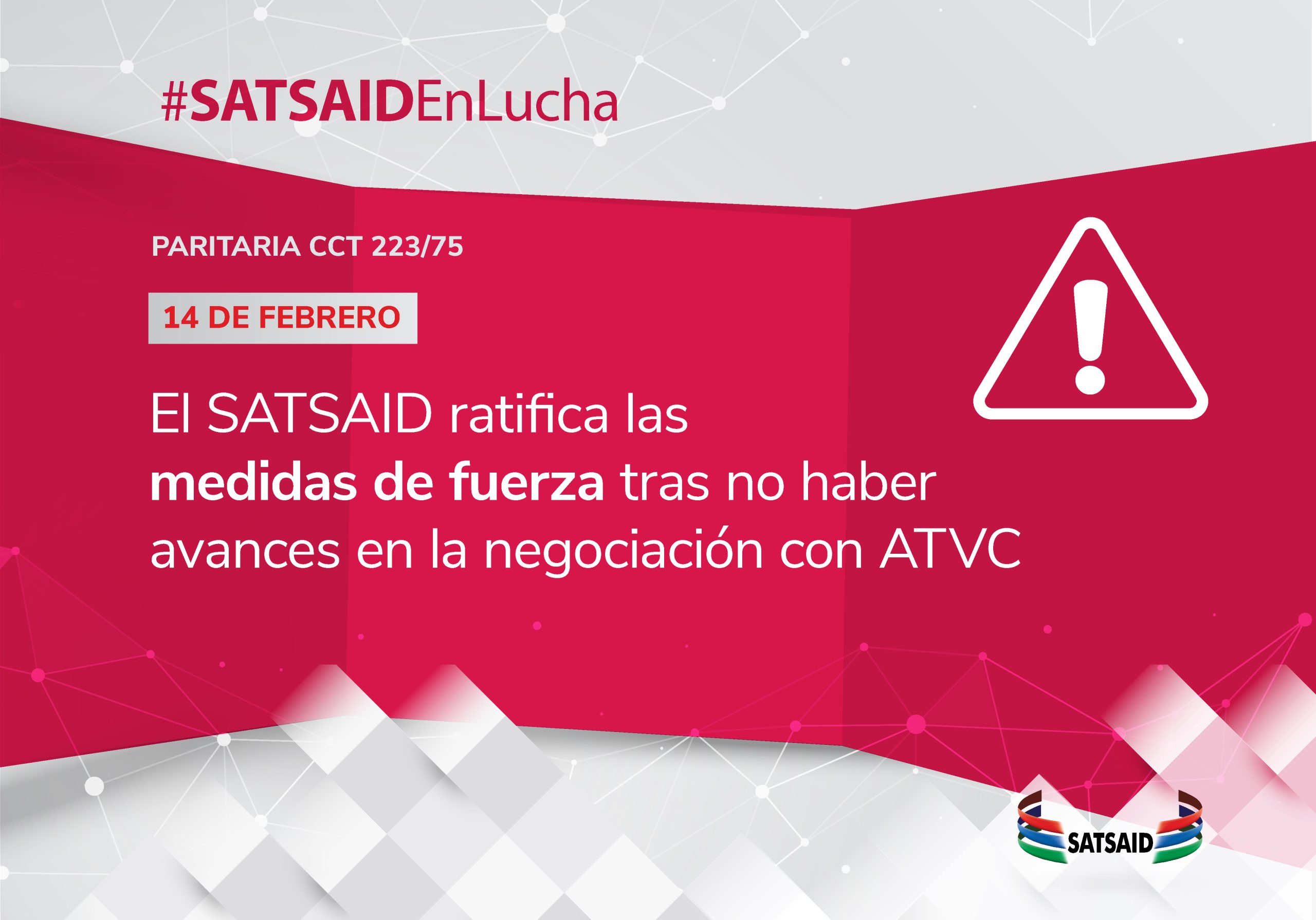 EL SATSAID RATIFICA LAS MEDIDAS DE FUERZA TRAS NO HABER AVANCES EN LA NEGOCIACIÓN CON ATVC    