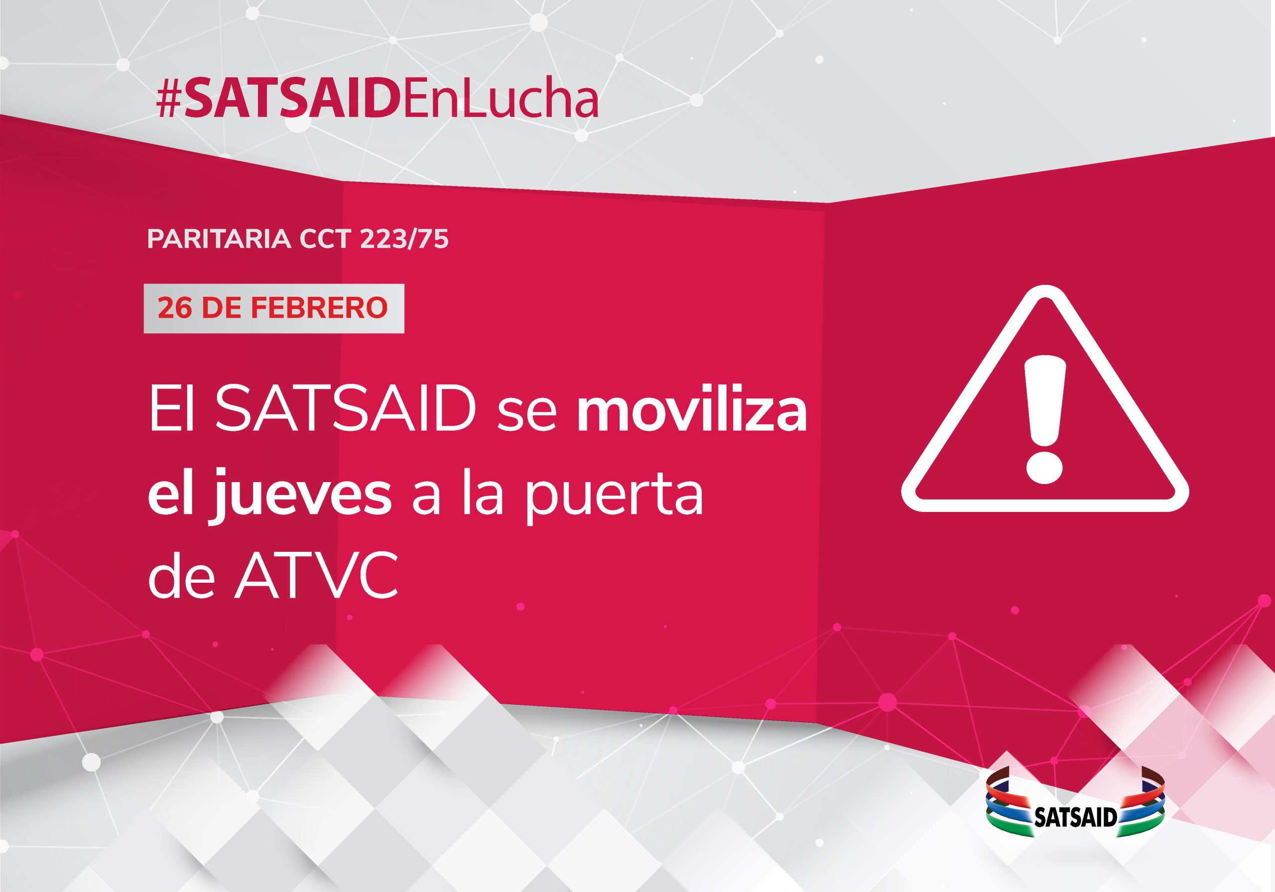 EL SATSAID SE MOVILIZA EL JUEVES A LA PUERTA DE ATVC