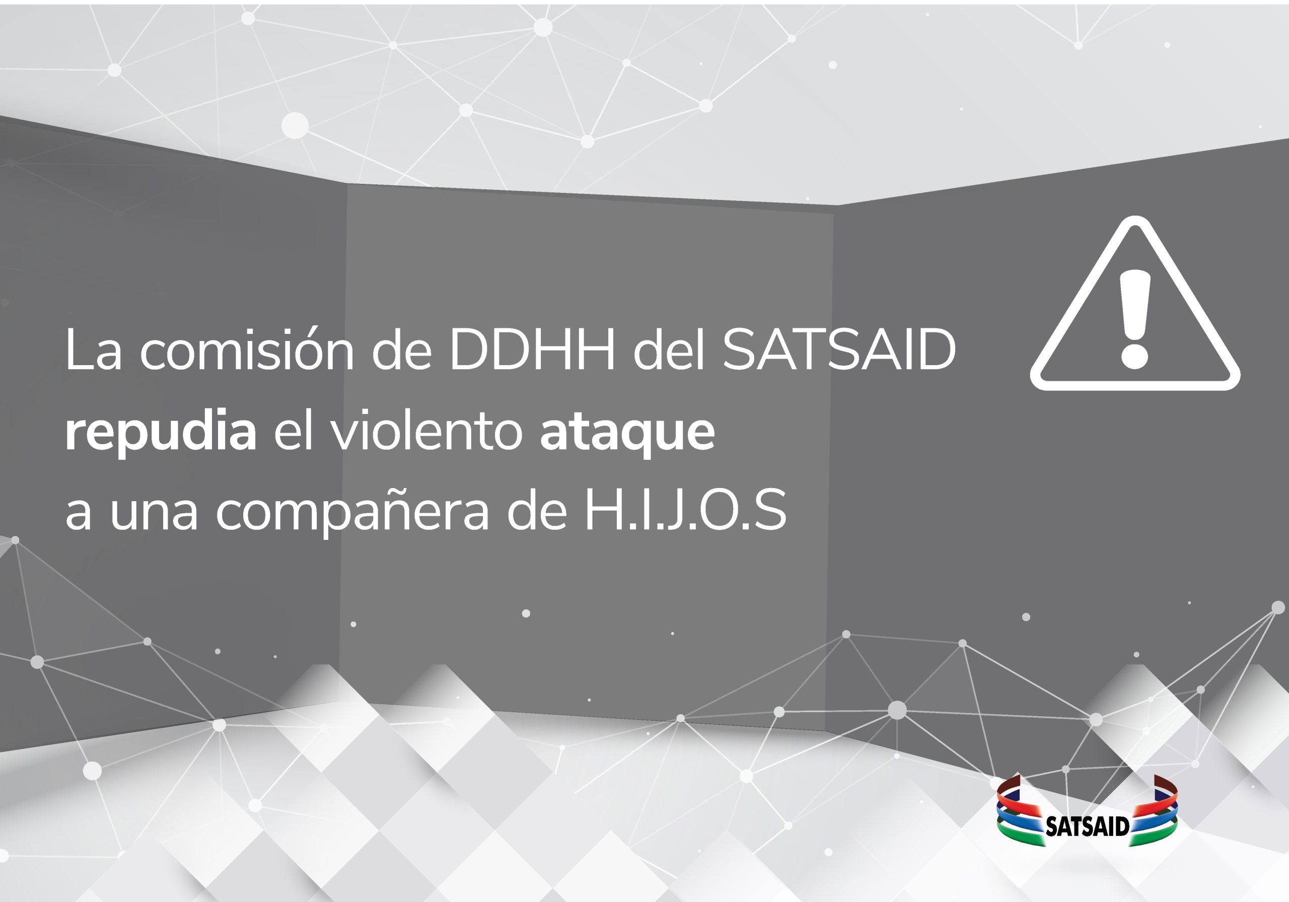 LA COMISIÓN DE DDHH DEL SATSAID REPUDIA EL VIOLENTO ATAQUE A UNA COMPAÑERA DE HIJOS 