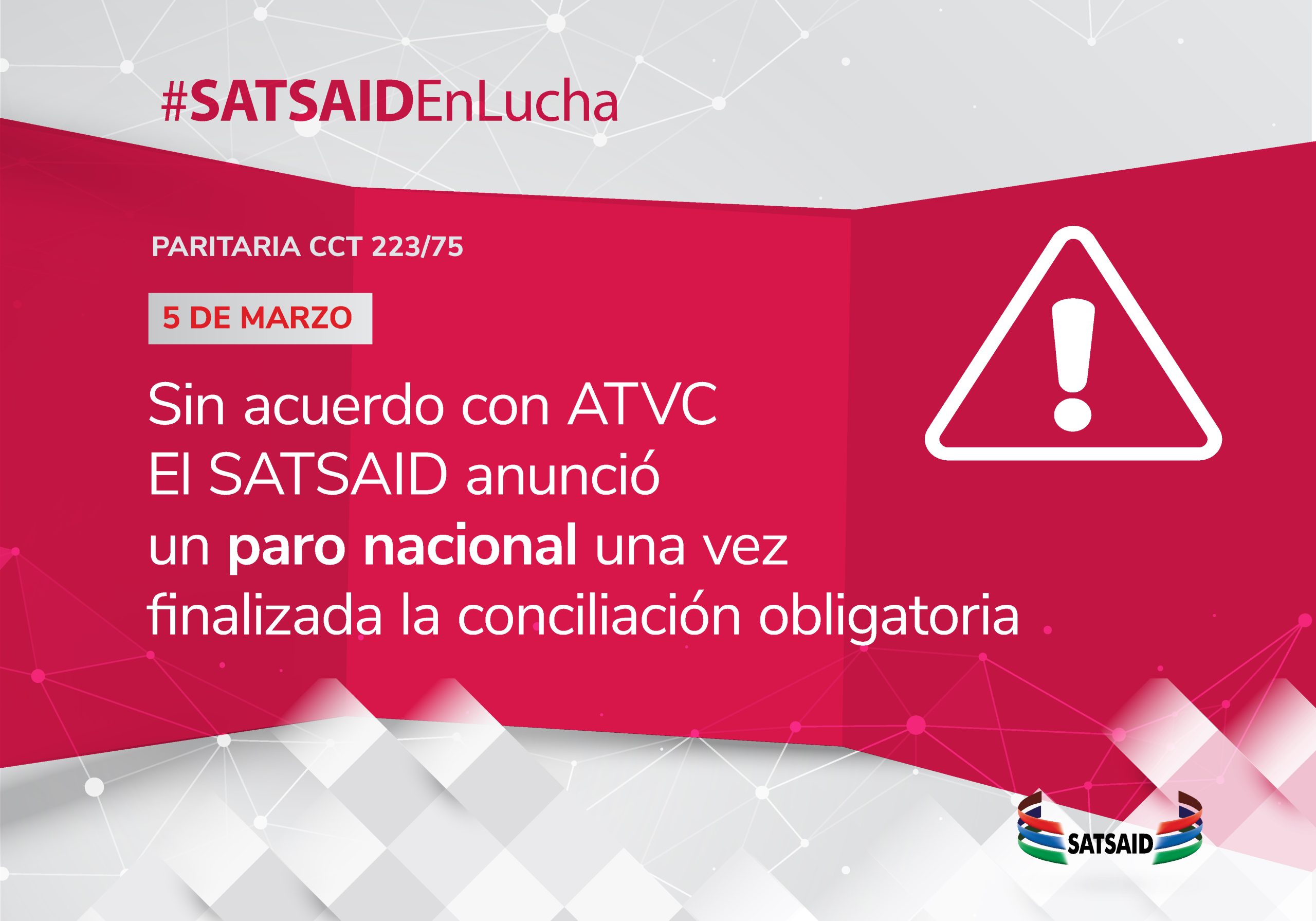 SIN ACUERDO CON ATVC: EL SATSAID ANUNCIÓ UN PARO NACIONAL UNA VEZ FINALIZADA LA CONCLIACIÓN OBLIGATORIA 