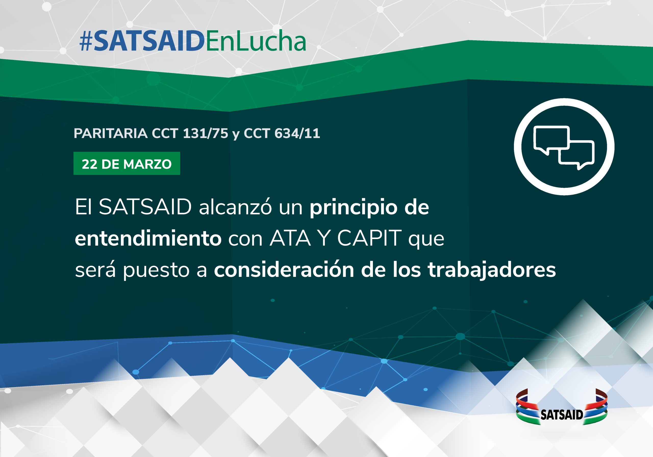 EL SATSAID ALCANZÓ UN PRINCIPIO DE ENTENDIMIENTO CON ATA Y CAPIT QUE SERÁ PUESTO A CONSIDERACIÓN DE LOS TRABAJADORES 